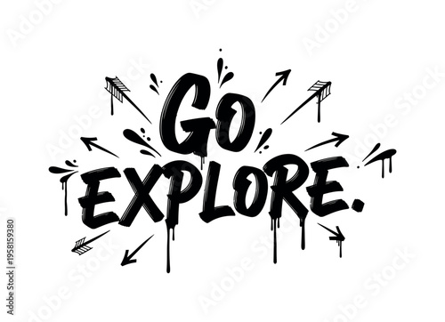 Go Explore. lettering and all elements in black. Vector style. AWhite background. Pure white background. Perfect isolation and visual consistency. Dynamic