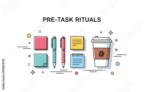 Pre-task rituals showing a small ritual of arranging pens, sticky notes, and a coffee cup in a precise layout, emphasizing habit, routine, and readiness.