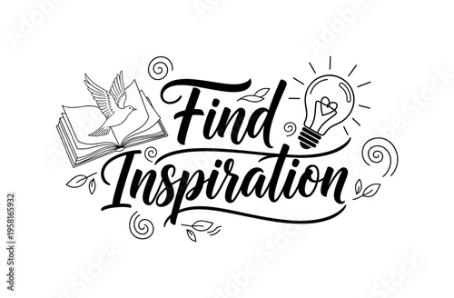 Find Inspiration. lettering and all elements in black. Vector style. AWhite background. Pure white background. Perfect isolation and visual consistency.