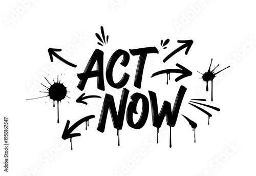 Act Now. lettering and all elements in black. Vector style. AWhite background. Pure white background. Perfect isolation and visual consistency. Dynamic