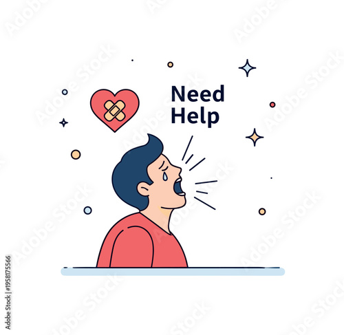 Crying out for support person screaming upward while a small heart with a bandage floats above with the words Need Help. The illustration