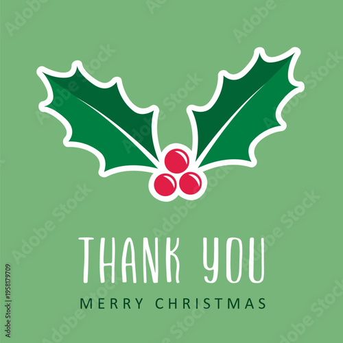 thank you christmas card with holly berry vector illustration