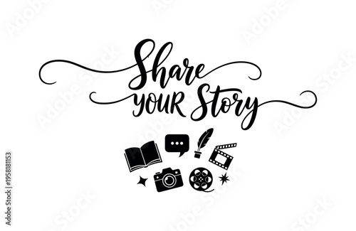 Share Your Story. lettering and all elements in black. Vector style. AWhite background. Pure white background. Perfect isolation and visual consistency.