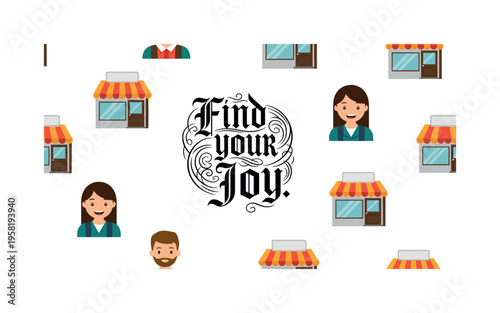 Find Your Joy. lettering and all elements in black. Vector style. AWhite background. Pure white background. Perfect isolation and visual consistency.