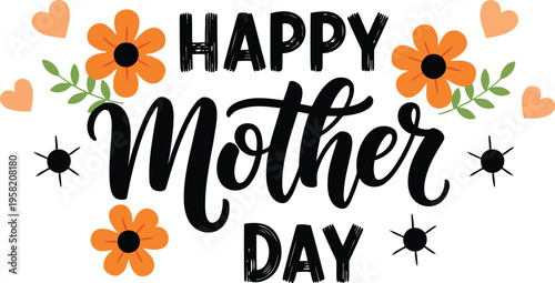Happy Mother’s Day Typography with Orange Flowers and Hearts