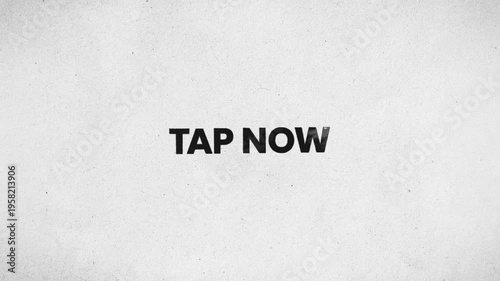 Tap Now Pencil Scribble Text Animation 4K Instant Interaction Prompt and Mobile Engagement Call To Action