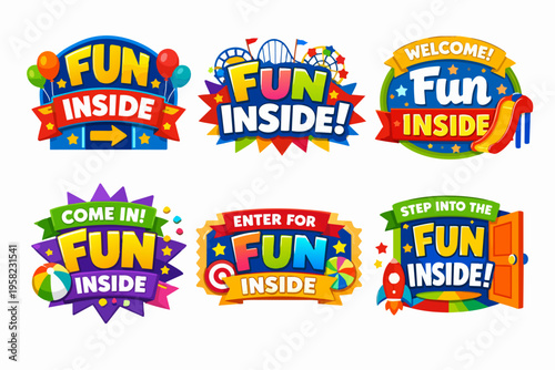 Fun inside concepts, welcome entertainment signs, kids play area labels, attraction park insignias, carnival logos