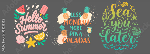 Hello Summer Less Monday More Pina Coladas Sea You Later colorful retro hand drawn summer vacation typography lettering quotes vector bundle.