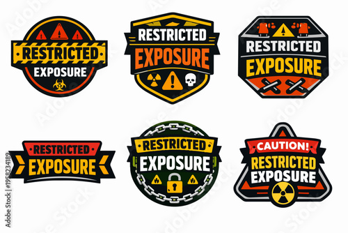 Restricted exposure warning signs collection providing caution for dangerous areas and hazardous materials