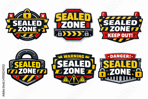 Sealed zone warning signs collection indicating restricted access, danger, security, and keep out messages