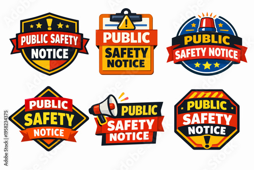Public safety notice badges collection, indicating warning, caution, emergency, and security alerts for community protection