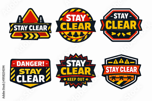 Stay clear warning signs collection, advising caution and danger, keeping people safe with hazard symbols