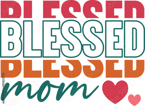 Happy Mother's Day Svg