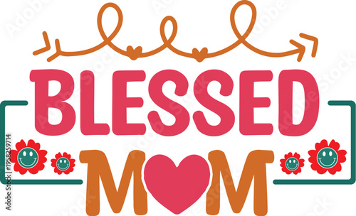 Happy Mother's Day Svg