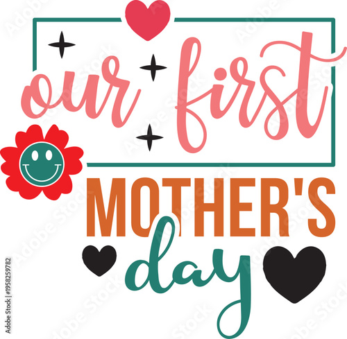 Happy Mother's Day Svg