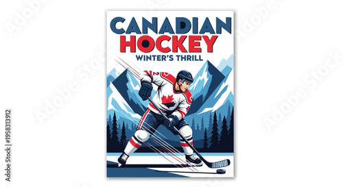 Canadian Hockey Winter's Thrill Graphic Poster