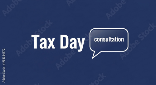 A vector graphic illustration of a Tax Day consultation icon with a speech bubble on a blue background