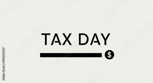 A minimalist vector graphic illustration of a tax day icon with a dollar sign