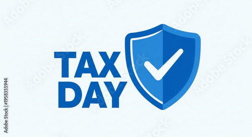 A blue and white vector graphic illustration of a shield with a checkmark and the words 'TAX DAY' for tax preparation and deadline reminders.