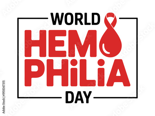 A vector graphic illustration of World Hemophilia Day, featuring a bold red and black design with a blood drop symbol.