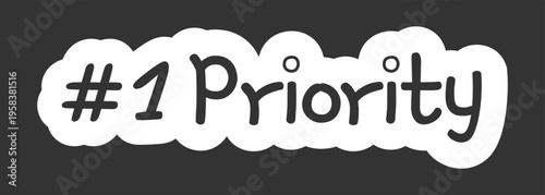 Number one priority black and white line drawing sticker. Top goal. First task importance. Doodle outline illustration isolated. Minimal planner icon label design. Monochrome printable clipart