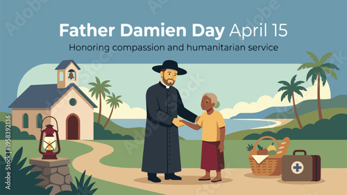 Father Damien Day April 15 Humanitarian Legacy Illustration with Priest Assisting Child Tropical Church Landscape Clean Flat Vector for Compassion and Service Awareness