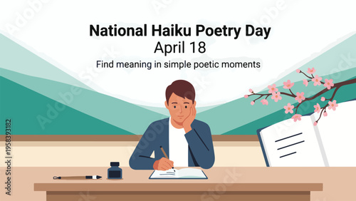 An illustration of a man writing haiku poetry at a desk with an inkwell and pen, celebrating National Haiku Poetry Day on April 18, with cherry blossoms in the background.
