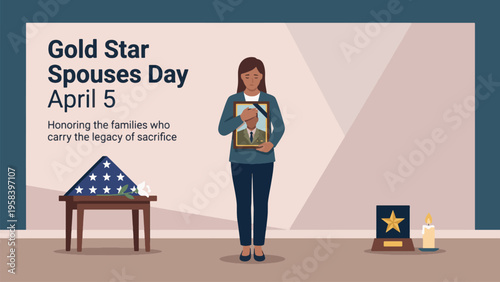 An illustration for Gold Star Spouses Day on April 5, showing a woman holding a framed photo of a service member, alongside a folded American flag and a memorial.
