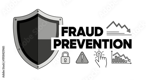 Fraud Prevention concept infographic with a shield, downward trend charts, and security icons in monochrome.