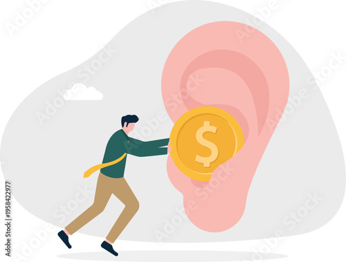 Professional man putting a gold coin into a giant ear representing financial advice