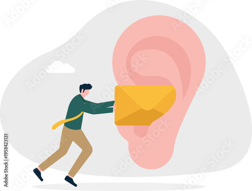 Businessman putting an envelope into a giant ear representing direct communication