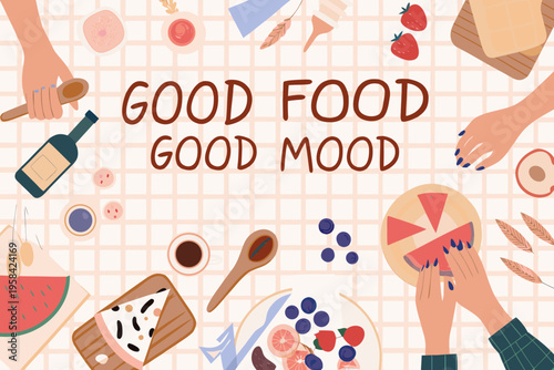 Flat lay of food items and hands with good food good mood text