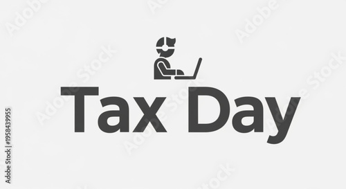 A minimalist vector graphic illustration of a person working on a laptop with the words 'Tax Day' in a clean, modern design