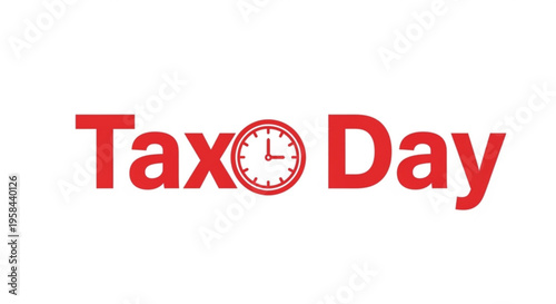 A vector graphic illustration of a tax day logo with a clock