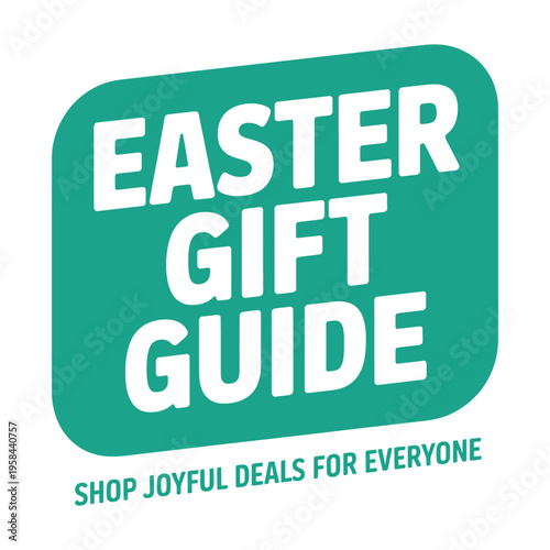 A colorful Easter gift guide sign with joyful deals for everyone