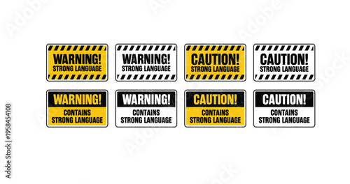 Set variations of warning signs for adult content. Warning of contain strong language.