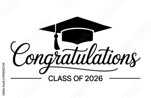 Congratulations Class of 2026 Calligraphy Style Graduation Vector Illustration