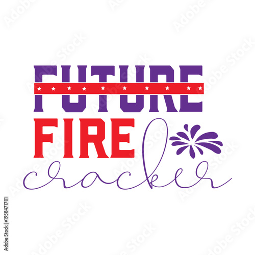 future fire cracker