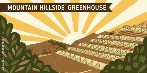 A retro illustration depicts terraced greenhouses on a mountainside