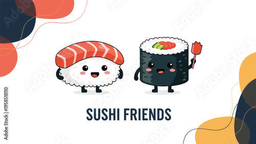 Cute cartoon characters of sushi and maki roll with smiling faces standing together with text sushi friends on a decorative background.