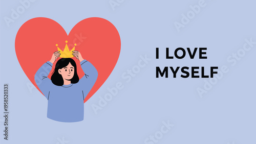 Empowered woman putting a golden crown on her head in front of a large red heart with text I love myself.