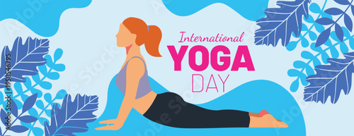 International yoga day banner with woman in cobra pose illustration promoting wellness and fitness for social media for social media cover,  banner website header template design