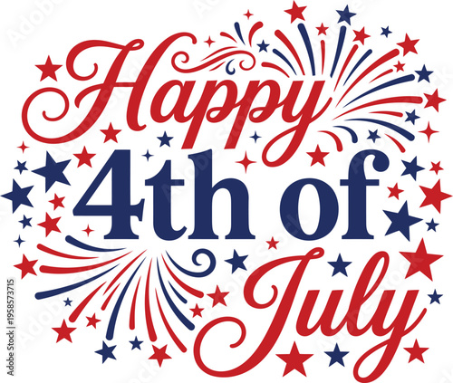 Happy 4th of july greeting with red blue stars and fireworks on white background