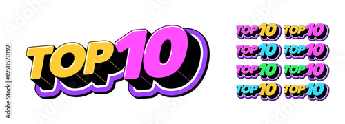 Top 10 rating, text icon set. Text top 10 in 3D style, best choice list, winner review, leader chart. Top10 tag, rank number with isometric letters for graphic design in pop art style, vector set