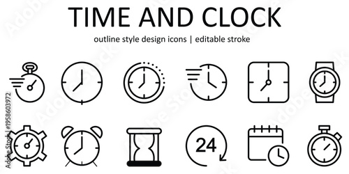 Set of editable outline clock and time icons for design and infographics