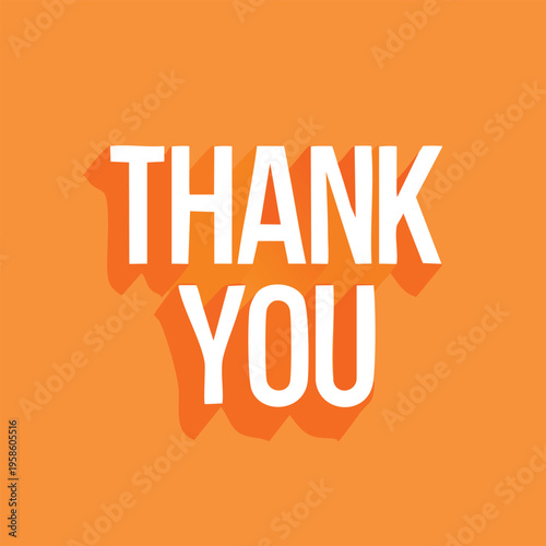 Bold white thank you text on vivid orange background isolated