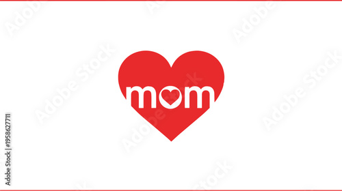 A simple red heart graphic with the word mom written in white text centered on a white background