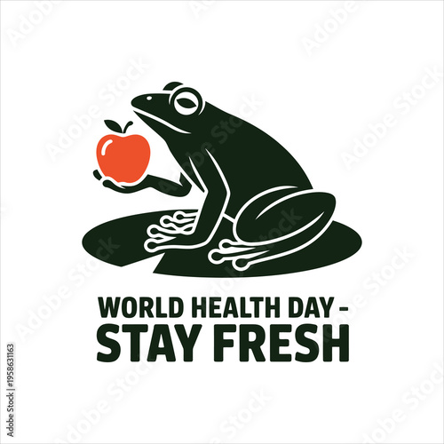 A frog holding an apple on a lily pad with text 'world health day - stay fresh'