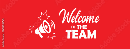 welcome to the team on white background