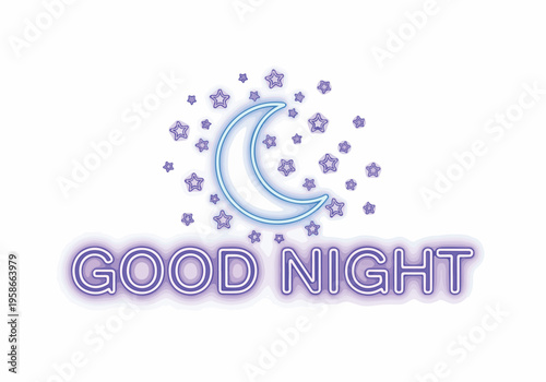 Vibrant neon good night sign with glowing crescent moon and numerous twinkling stars, creating a serene and peaceful atmosphere for sweet dreams and restful sleep